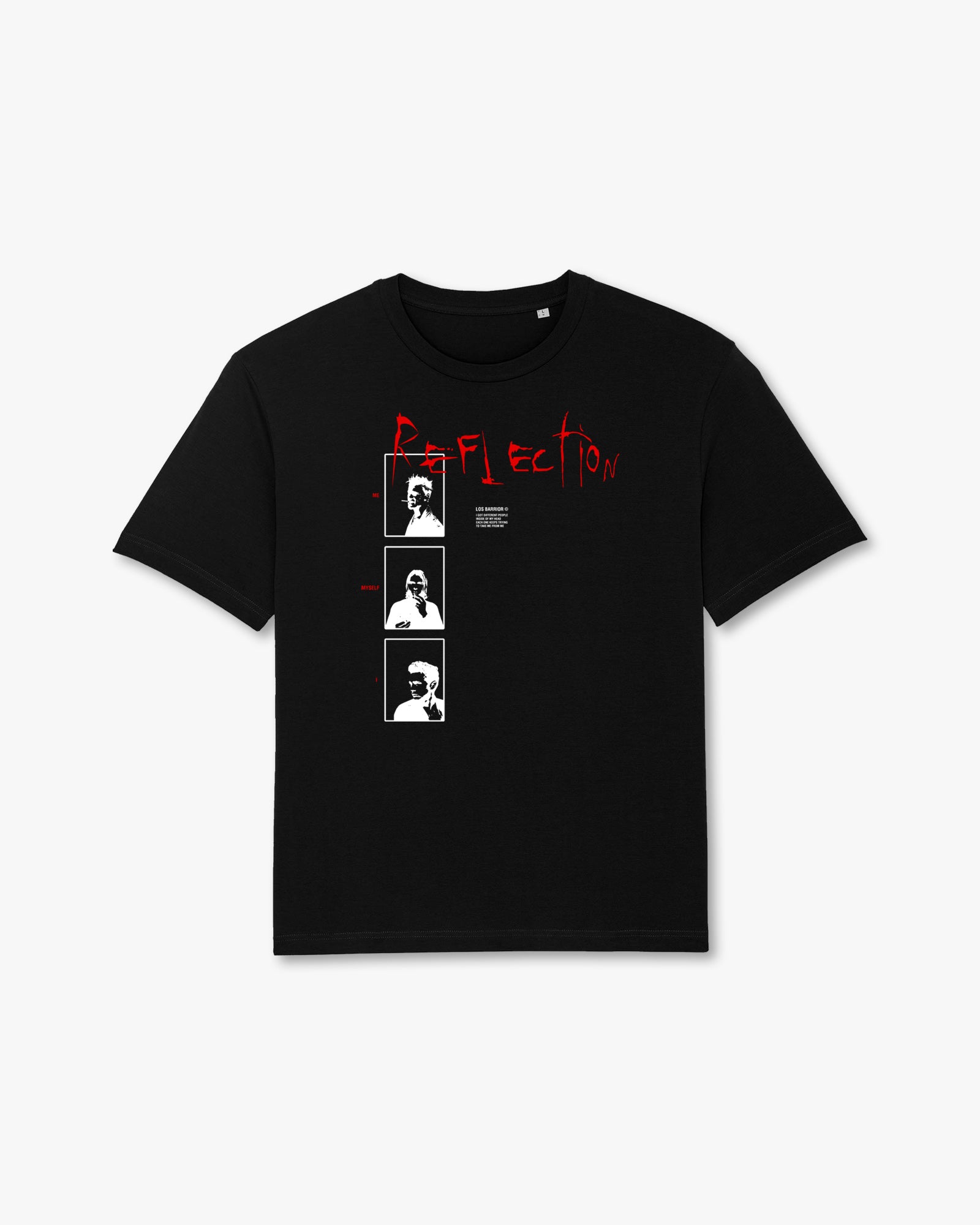 Los Barrior ME, MYSELF & I T-SHIRT