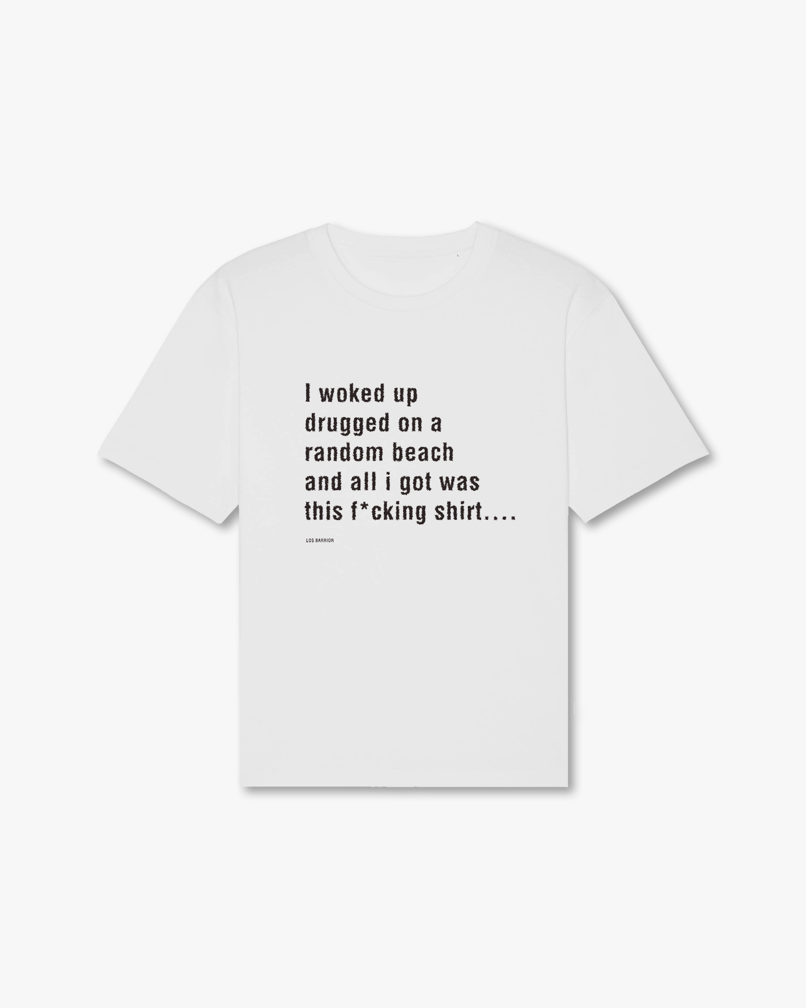 Los Barrior QUOTE T-SHIRT